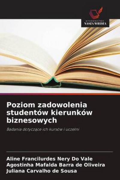 Poziom zadowolenia studentów kierunków biznesowych