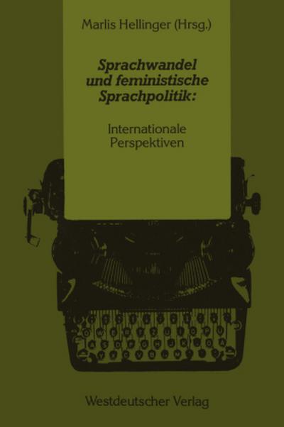 Sprachwandel und feministische Sprachpolitik: Internationale Perspektiven
