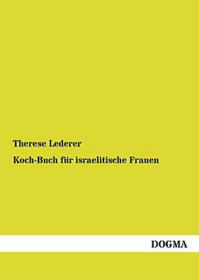 Koch-Buch für israelitische Frauen