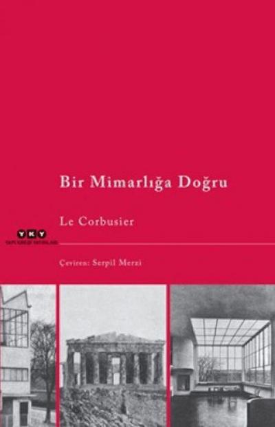 Bir Mimarliga Dogru