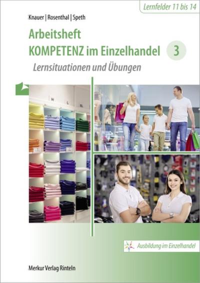 Arbeitsheft Kompetenz im Einzelhandel 3