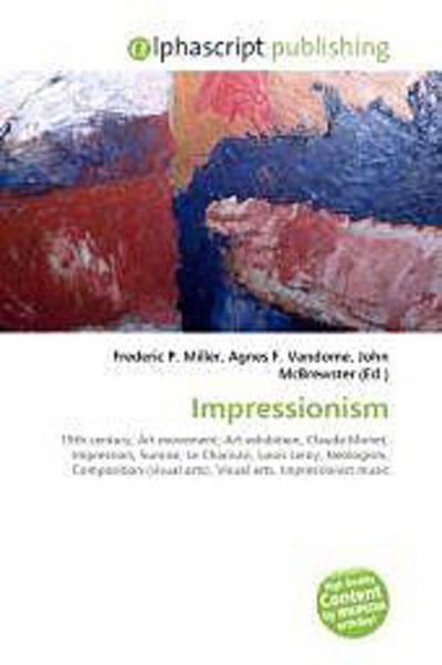 Impressionism - Frederic P Miller
