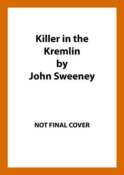 Killer in the Kremlin