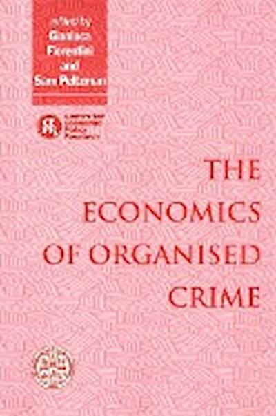 The Economics of Organised Crime