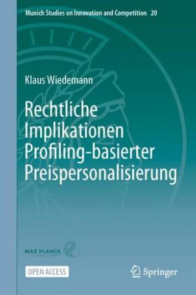 Rechtliche Implikationen Profiling-basierter Preispersonalisierung