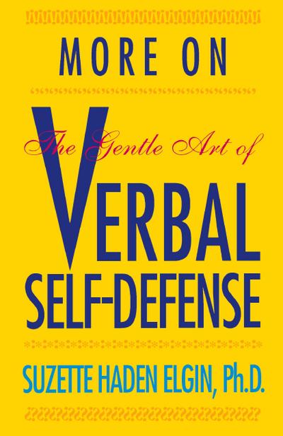 More Verbal Self-Defense