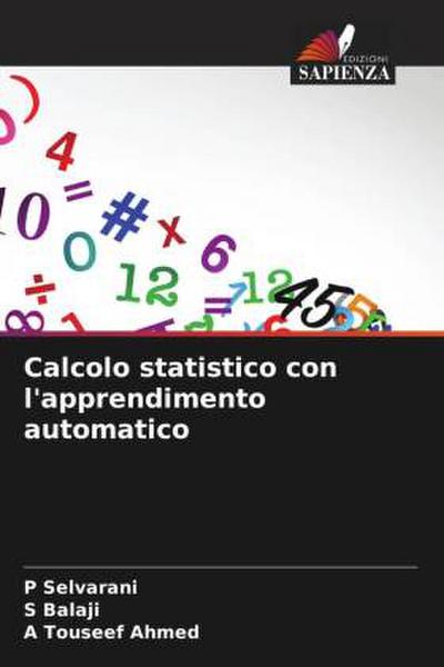 Calcolo statistico con l’apprendimento automatico