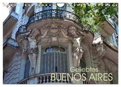 Geliebtes Buenos Aires (Wandkalender 2026 DIN A4 quer), CALVENDO Monatskalender