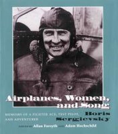 Airplanes, Women, and Song