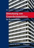 Umnutzung von Gewerbeimmobilien.