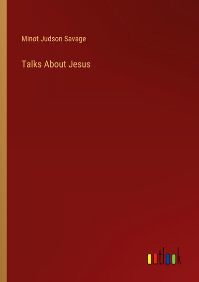 Talks About Jesus