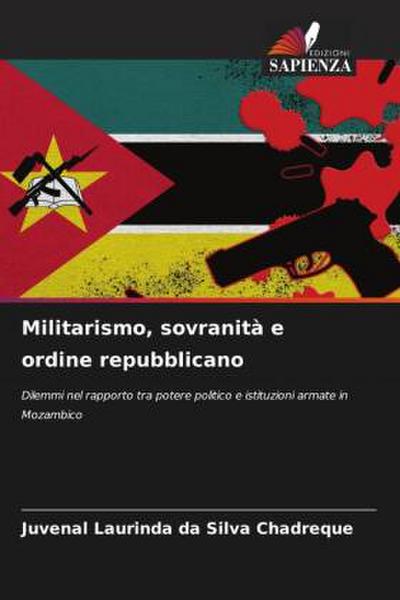 Militarismo, sovranità e ordine repubblicano