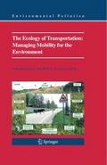 The Ecology of Transportation: Managing Mobility f