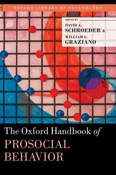 Oxford Handbook of Prosocial Behavior
