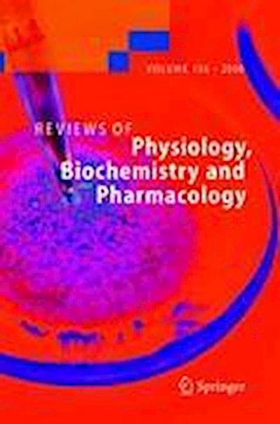 Reviews of Physiology, Biochemistry and Pharmacology 156