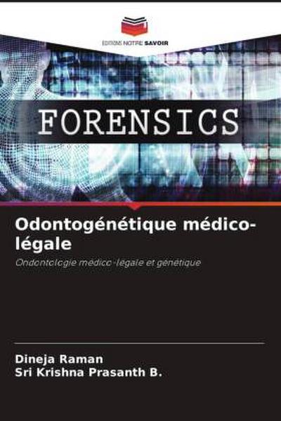 Odontogénétique médico-légale
