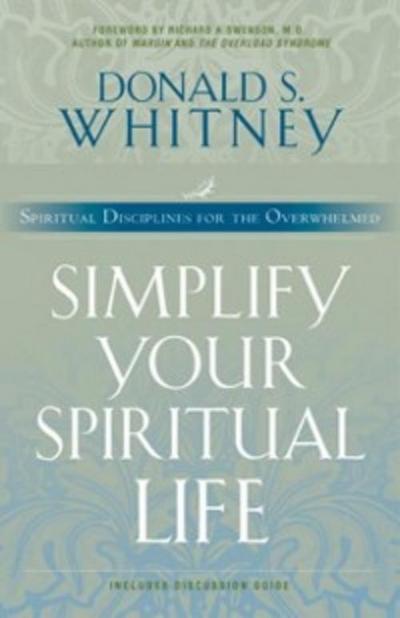 Simplify Your Spiritual Life