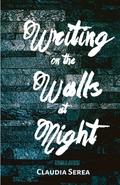 Writing on the Walls at Night