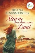 Sturm über dem roten Land: Die Australien-Saga - Spin-Off