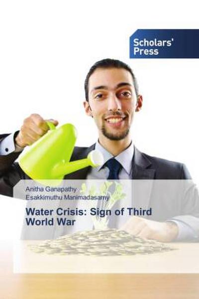 Water Crisis: Sign of Third World War