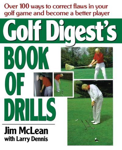 Golf Digest’s Book of Drills