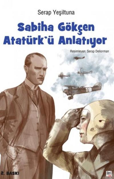 Sabiha Gökcen Atatürkü Anlatiyor Ciltli