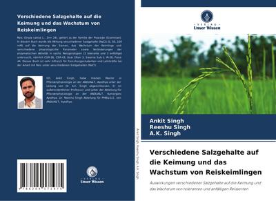 Verschiedene Salzgehalte auf die Keimung und das Wachstum von Reiskeimlingen