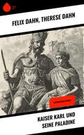 Kaiser Karl und seine Paladine
