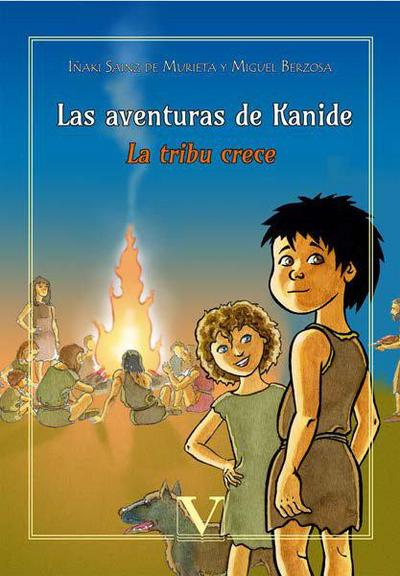 Las aventuras de Kanide : la tribu crece