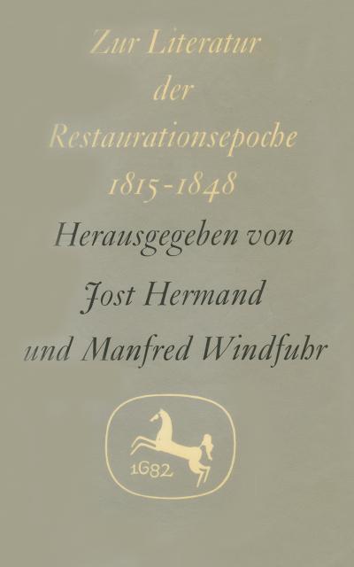 Zur Literatur der Restaurationsepoche 1815-1848