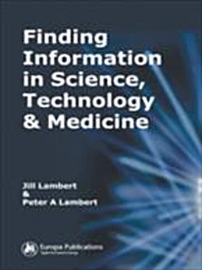 Finding Information in Science, Technology and Medicine