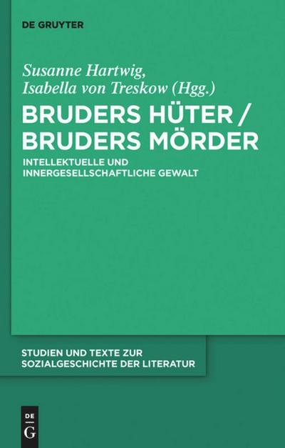 Bruders Hüter / Bruders Mörder