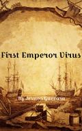 First Emperor Virus