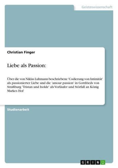 Liebe als Passion: