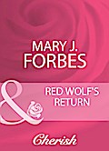Red Wolf’s Return