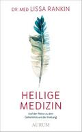 Heilige Medizin