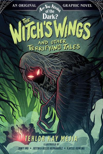 The Witch’s Wings and Other Terrifying Tales (Are You Afraid of the Dark? Graphic Novel #1)
