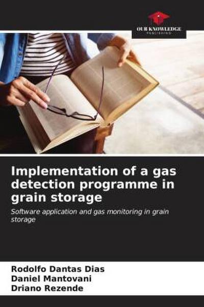 Implementation of a gas detection programme in grain storage