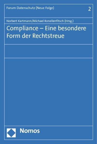 Compliance - Eine besondere Form der Rechtstreue