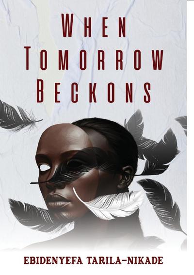 When Tomorrow Beckons