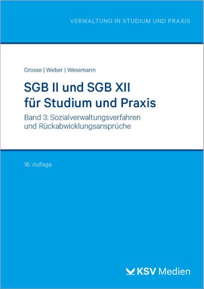 SGB II und SGB XII für Studium und Praxis (Bd. 3/3)