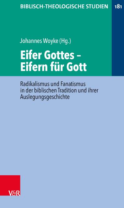 Eifer Gottes – Eifern für Gott