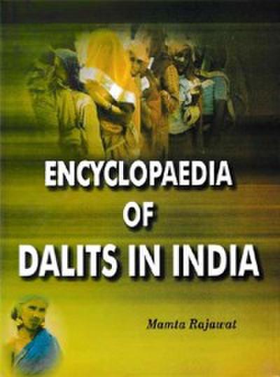 Encyclopaedia of Dalits In India (Human Rights and Dalits)