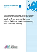 Analyse, Bewertung und Sicherung alpiner Freiräume