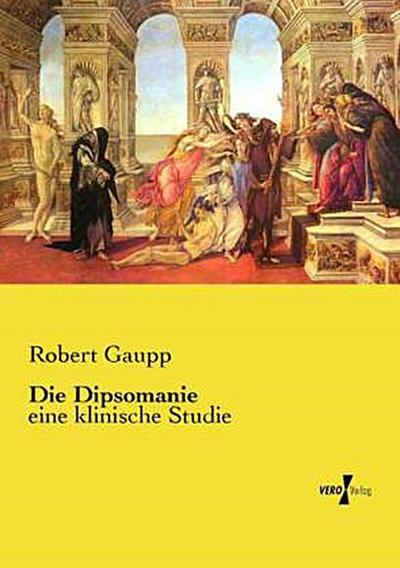 Die Dipsomanie