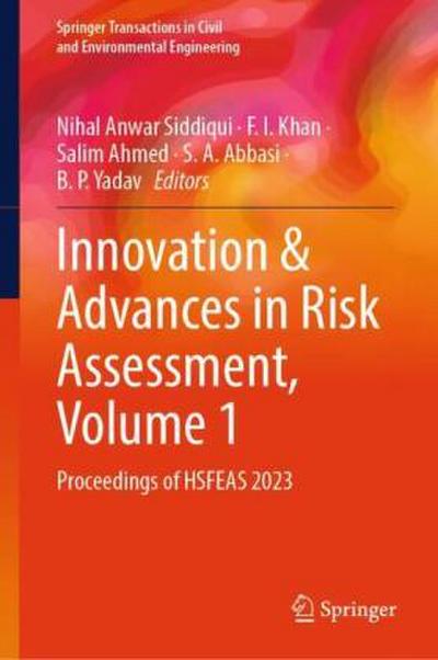 Innovation & Advances in Risk Assessment, Volume 1