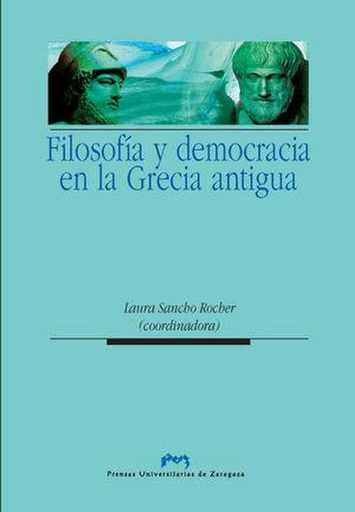 Filosofía y democracia en la Grecia antigua