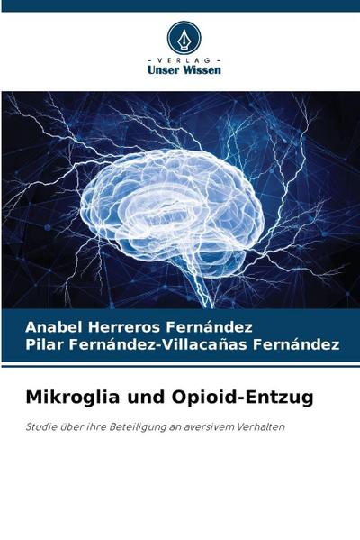 Mikroglia und Opioid-Entzug