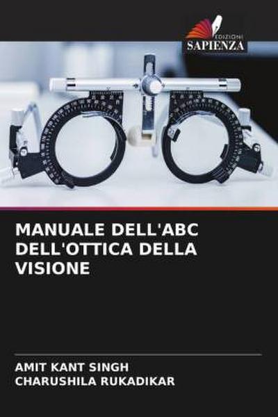 MANUALE DELL’ABC DELL’OTTICA DELLA VISIONE