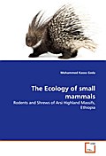 The Ecology of small mammals